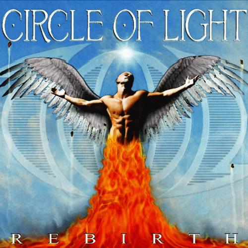 Circle Of Light : Rebirth